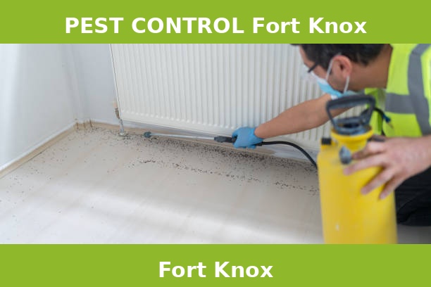 PEST CONTROL Fort Knox